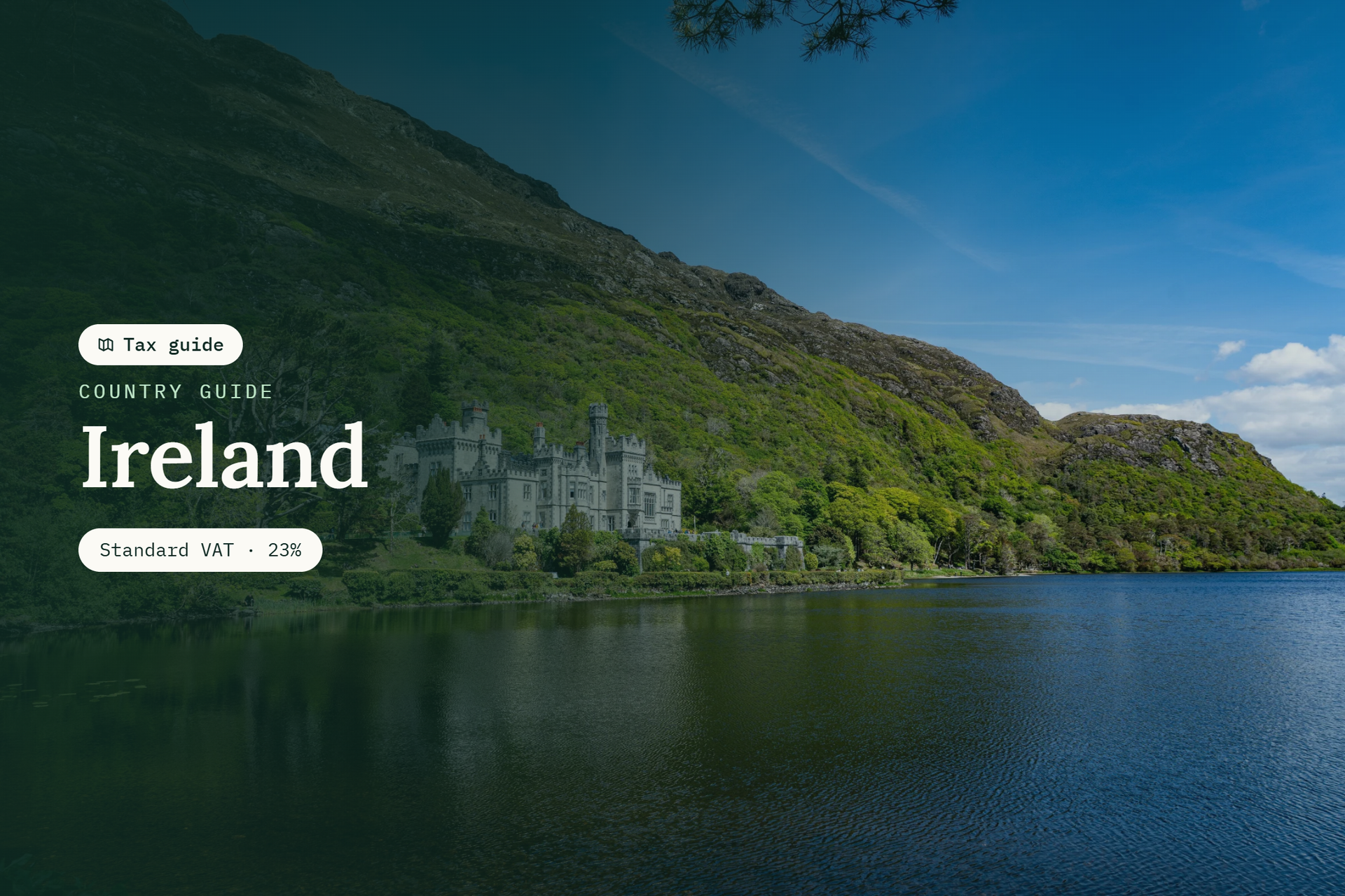 Comprehensive Guide to VAT in Ireland – Rates, Registration & Reporting