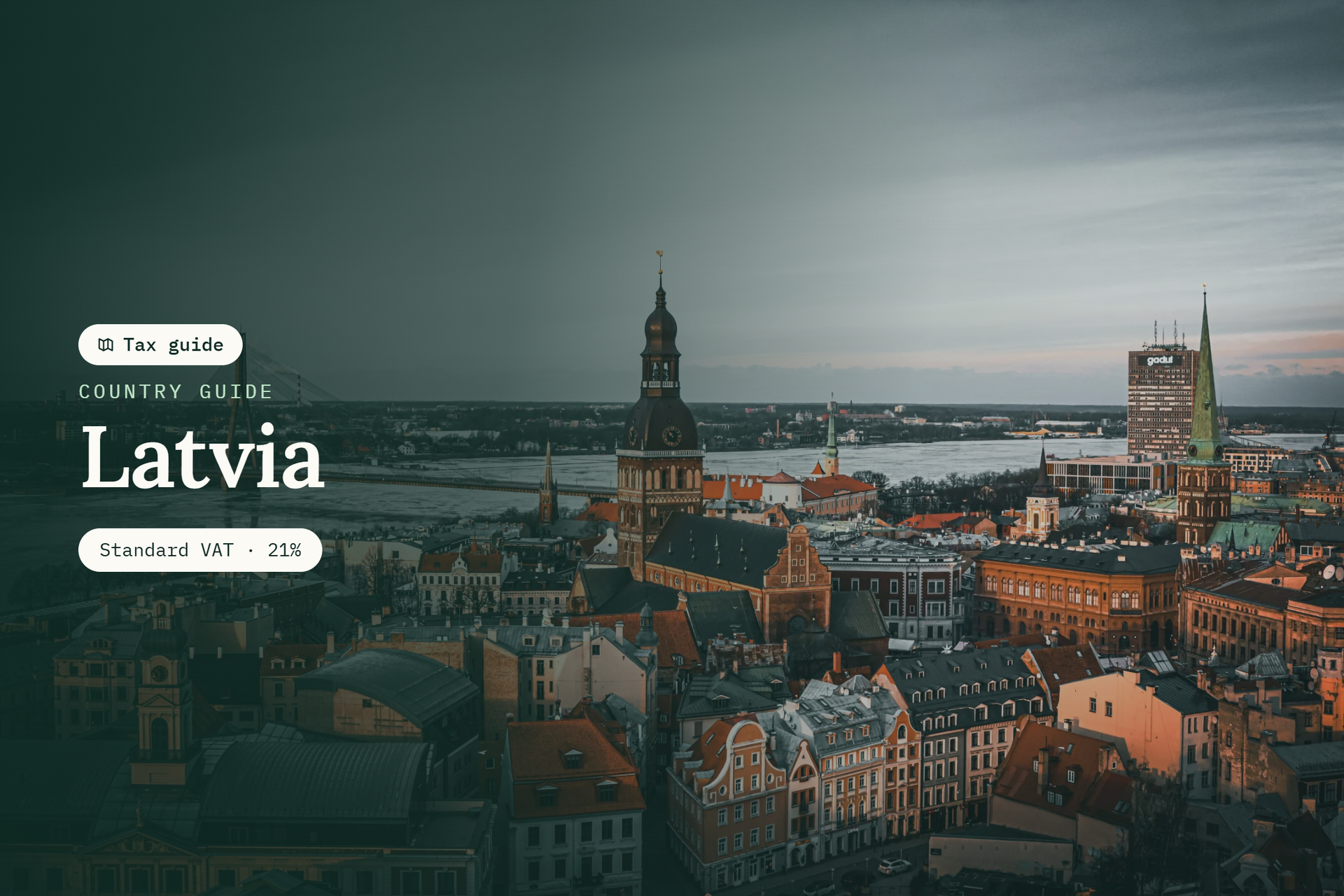 Latvia VAT Guide: Rates, Registration, & Reporting Requirements Explained