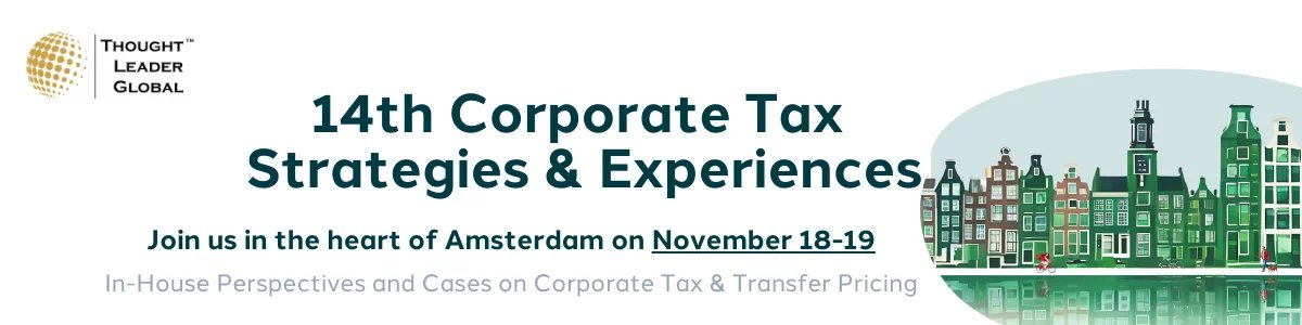 14th Corporate Tax Strategies and Experiences Forum
